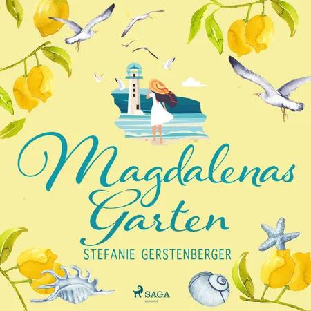 Magdalenas Garten af Stefanie Gerstenberger