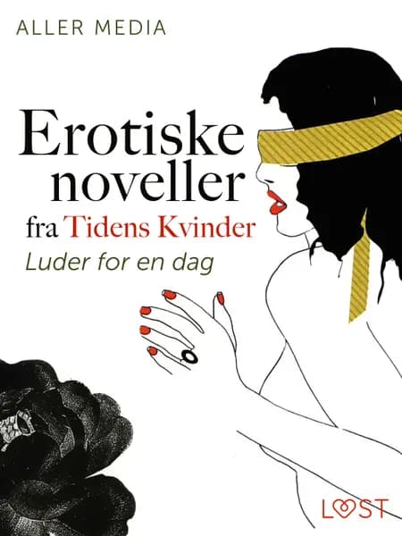 Luder for en dag - erotisk novelle fra Tidens kvinder af Aller Media A/S