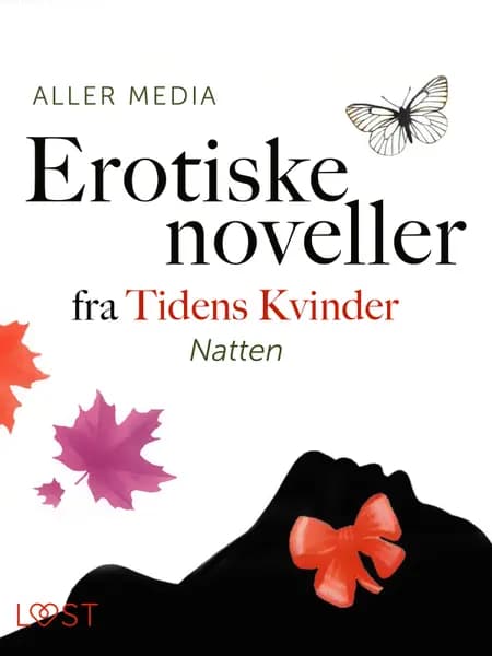 Natten - erotiske noveller fra Tidens kvinder af Aller Media A/S