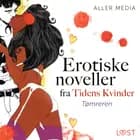Tømreren - erotiske noveller fra Tidens kvinder af Aller Media A/S
