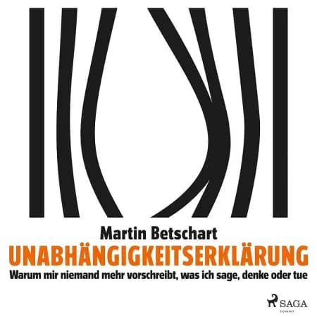 Unabhängigkeitserklärung af Martin Betschart