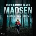 Rösten från jorden af Inger Gammelgaard Madsen