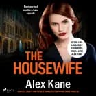 The Housewife af Alex Kane