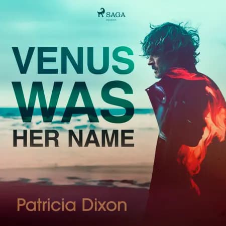 Venus Was Her Name af Patricia Dixon