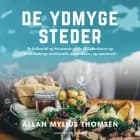De ydmyge steder. En kulinarisk og berusende guide til Københavns og Frederiksbergs traditionelle restaurations- og værtshusliv af Allan Mylius Thomsen