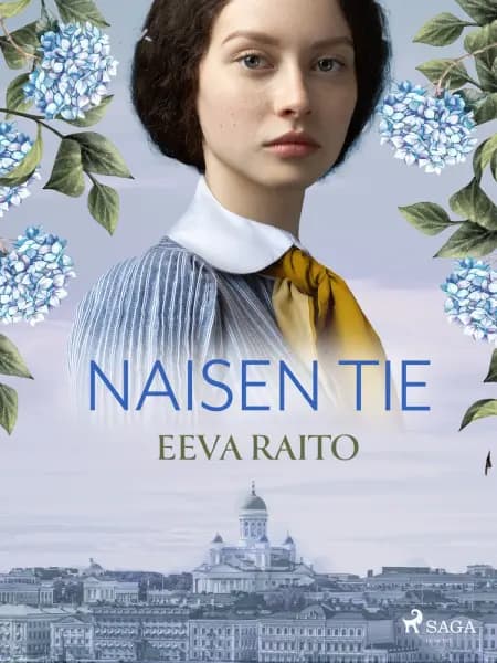 Naisen tie af Eeva Raito
