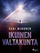 Ikuinen valtakunta af Kari Nenonen