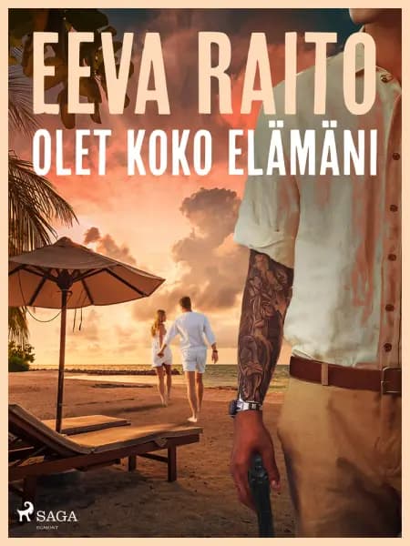 Olet koko elämäni af Eeva Raito