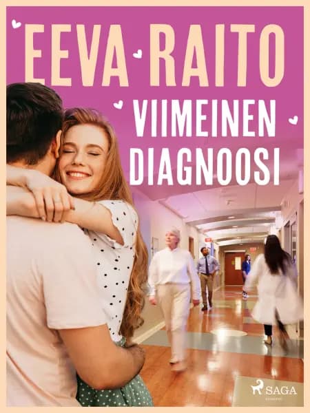 Viimeinen diagnoosi af Eeva Raito
