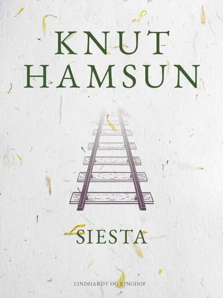 Siesta af Knut Hamsun