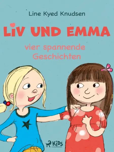 Liv und Emma - vier spannende Geschichten af Line Kyed Knudsen
