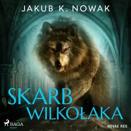 Skarb wilkołaka af Jakub K. Nowak