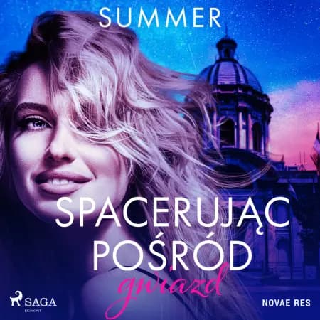 Spacerując pośród gwiazd af Summer