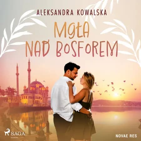 Mgła nad Bosforem af Aleksandra Kowalska