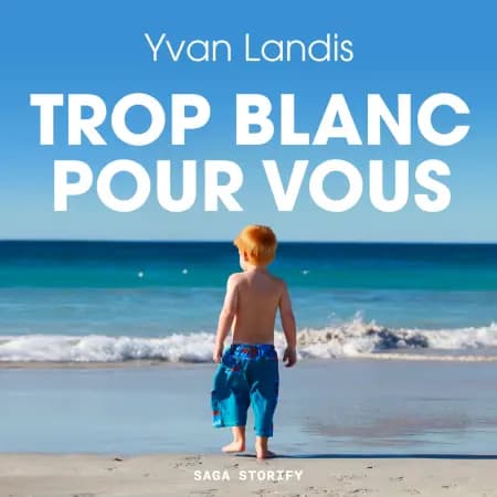 Trop blanc pour vous af Yvan Landis
