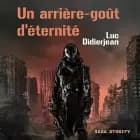 Un arrière-goût d'éternité af Luc Didierjean