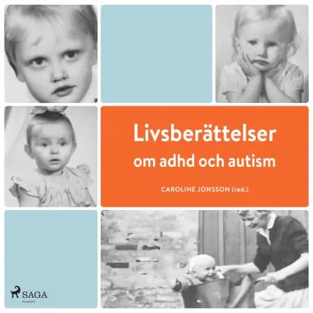 Livsberättelser om adhd och autism af Caroline Jonsson