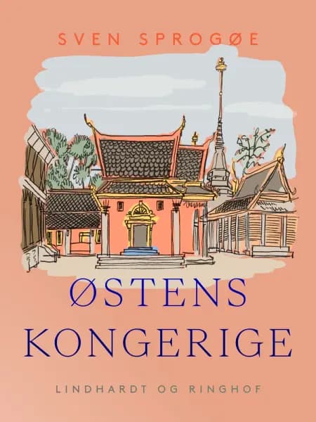 Østens kongerige af Sven Sprogøe