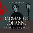 Dagmar og Johanne af Sven Sprogøe