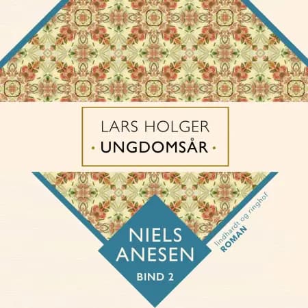 Lars Holger ungdomsår af Niels Anesen