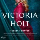 Svekets dotter af Victoria Holt