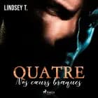 Quatre af Lindsey T.