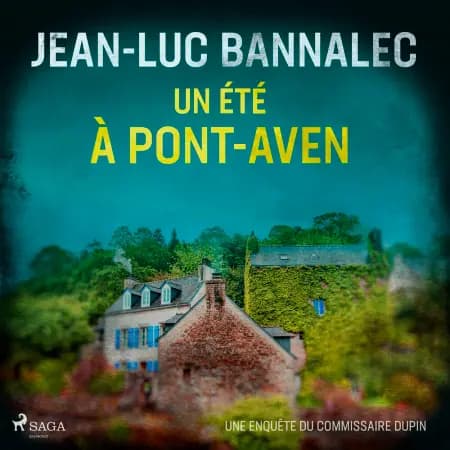 Un été à Pont-Aven af Jean-Luc Bannalec