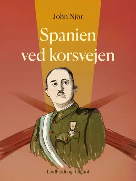 Spanien ved korsvejen af John Njor