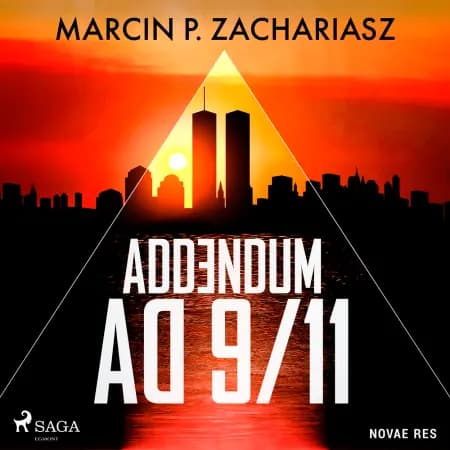 Addendum AD 9/11 af Marcin P. Zachariasz
