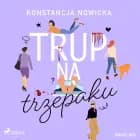 Trup na trzepaku af Konstancja Nowicka
