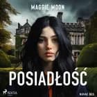 Posiadłość af Maggie Moon