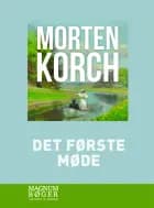 Det første møde af Morten Korch