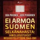 Ei armoa Suomen selkänahasta af Jussi Pekkarinen og Juha Pohjonen