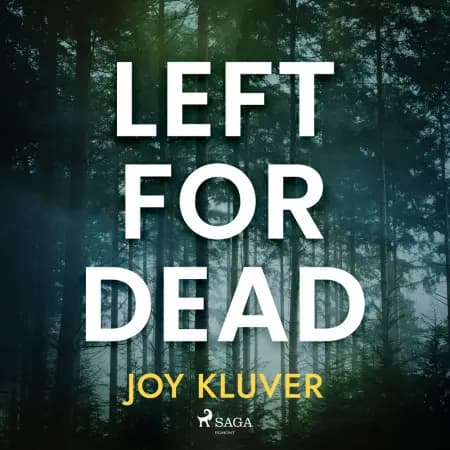 Left for Dead af Joy Kluver