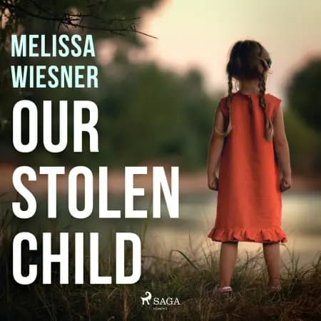 Our Stolen Child af Melissa Wiesner
