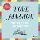 Notes from an Island af Tove Jansson