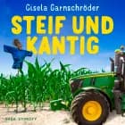Steif und Kantig - Zwei Schwestern ermitteln af Gisela Garnschröder