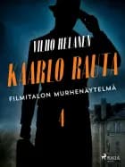 Filmitalon murhenäytelmä af Vilho Helanen