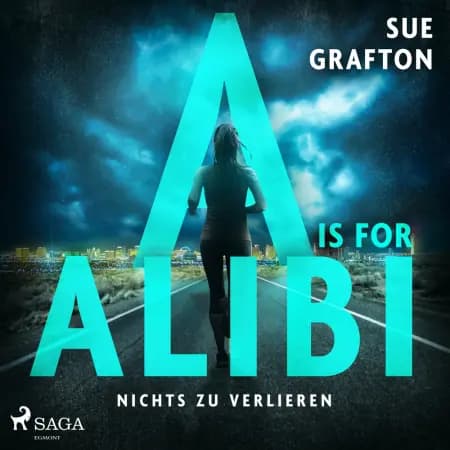 A is for Alibi: Nichts zu verlieren af undefined