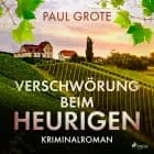 Verschwörung beim Heurigen af Paul Grote