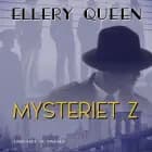 Mysteriet Z af Ellery Queen