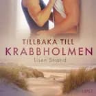 Tillbaka till Krabbholmen - erotisk novell af Lisen Strand