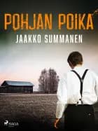 Pohjan poika af Jaakko Summanen
