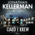 Ciało i krew af Jonathan Kellerman