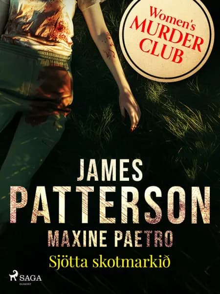 Sjötta skotmarkið af James Patterson