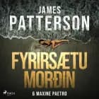 Fyrirsætumorðin af Maxine Paetro og James Patterson