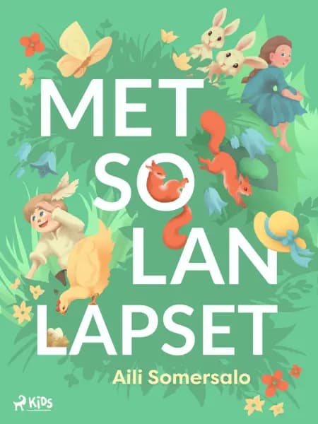 Metsolan lapset af Aili Somersalo