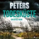 Todesküste (Emma Klar ermittelt 8) af Katharina Peters