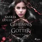 Geheimnis der Götter - Asche af Saskia Louis
