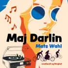 Maj Darlin af Mats Wahl